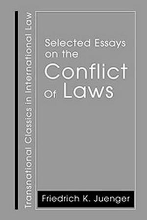 Selected Essays on the Conflict of Laws