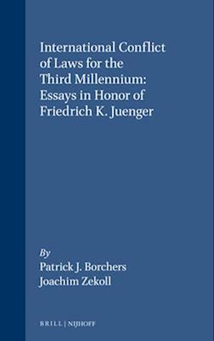 International Conflict of Laws for the Third Millennium