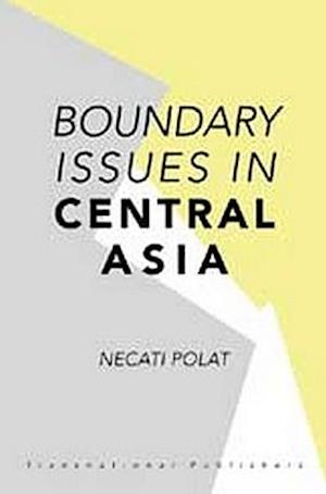 Boundary Issues in Central Asia