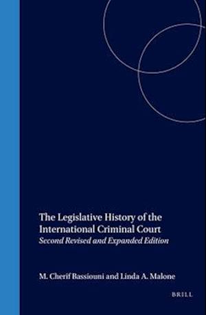 The Legislative History of the International Criminal Court