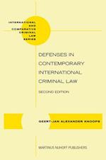Defenses in Contemporary International Criminal Law