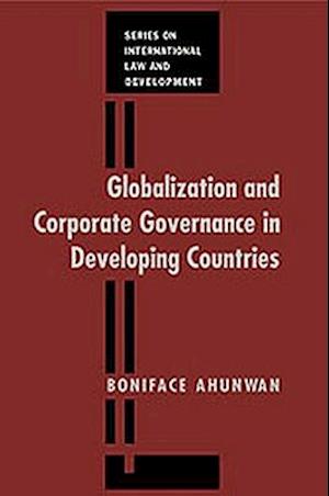 Globalization and Corporate Governance in Developing Countries