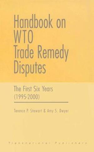 Handbook on Wto Trade Remedy Disputes