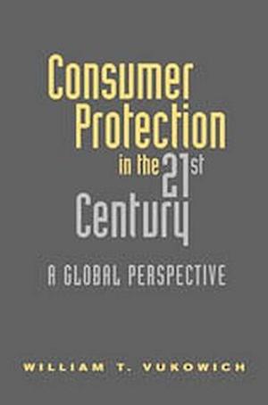 Consumer Protection in the 21st Century