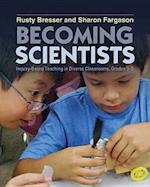 Becoming Scientists