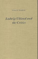 Ludwig Uhland and the Critics