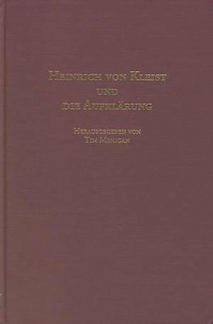 Heinrich von Kleist und die Aufklärung