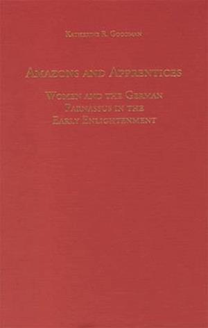 Amazons and Apprentices