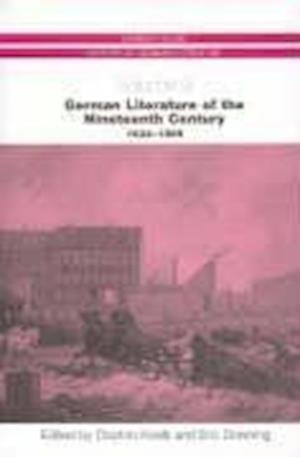 Koelb, C: German Literature of the Nineteenth Century, 1832-