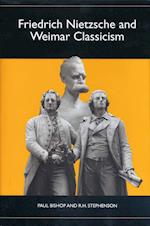 Friedrich Nietzsche and Weimar Classicism