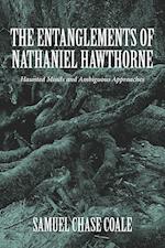 The Entanglements of Nathaniel Hawthorne