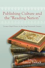 Publishing Culture and the "Reading Nation"