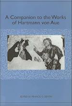 Gentry, F: Companion to the Works of Hartmann von Aue