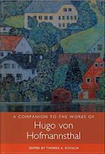 A Companion to the Works of Hugo Von Hofmannsthal