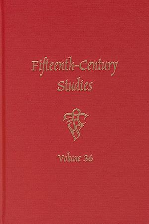 Fifteenth-Century Studies 36