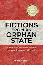 Fictions from an Orphan State