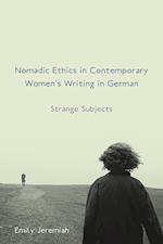 Jeremiah, E: Nomadic Ethics in Contemporary Women`s Writing
