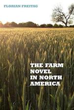 The Farm Novel in North America