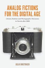 Breitbach, J: Analog Fictions for the Digital Age - Literary