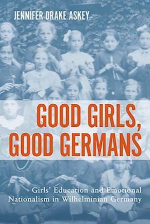 Good Girls, Good Germans