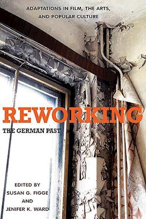 Reworking the German Past