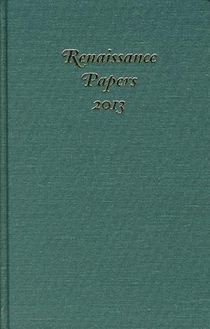 Renaissance Papers 2013