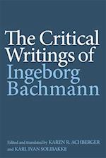 The Critical Writings of Ingeborg Bachmann