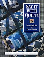 Say It with Quilts- Print on Demand Edition
