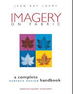 Imagery on Fabric 2nd Edition - Print on Demand Edition