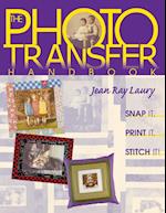Photo Transfer Handbook - The -Print on Demand Edition