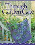 Through the Garden Gate - Print on Demand Edition 