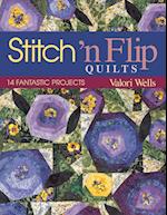 Stitch 'n Flip Quilts. 14 Fantastic Projects - Print on Demand Edition