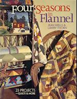 Four Seasons in Flannel - Print on Demand Edition