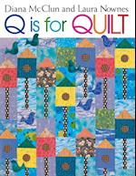 Q is for Quilt - Print on Demand Edition