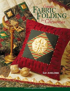 Simple Fabric Folding for Christmas - Print on Demand Edition