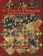 9-Patch Pizzazz- Print-On-Demand Edition