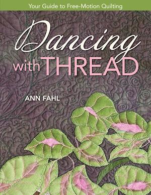 Dancing with Thread-Print-on-Demand-Edition