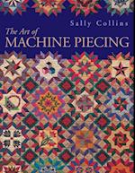 Art Of Machine Piecing