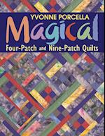 Magical Four-Patch and Nine-Patch