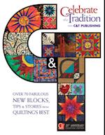 Celebrate the Tradition with C&T Publishing