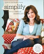 Simplify with Camille Roskelley