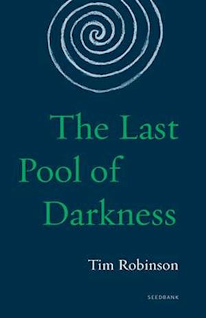 The Last Pool of Darkness