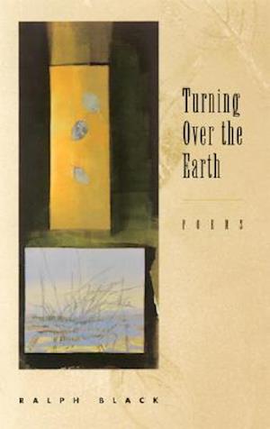 Turning Over the Earth