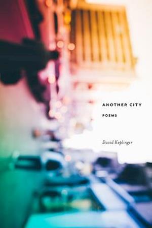 Another City : Poems