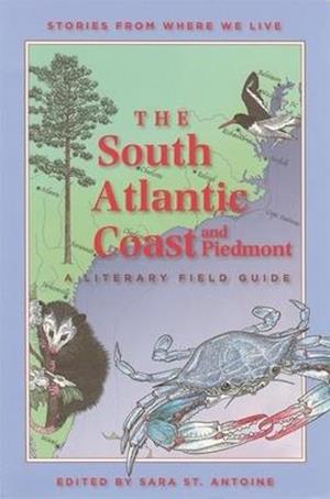The South Atlantic Coast and Piedmont