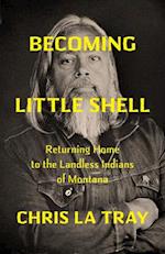 Becoming Little Shell