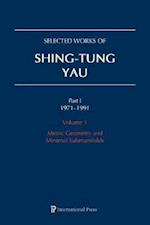 Selected Works of Shing-Tung Yau 1971–1991: Volume 1