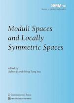 Moduli Spaces and Locally Symmetric Spaces