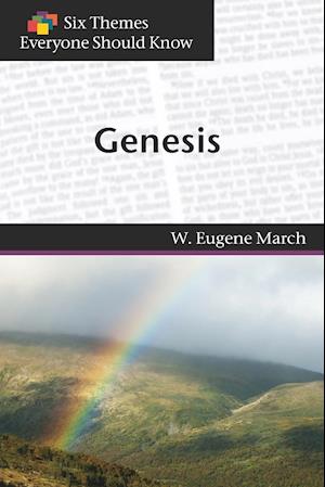 Genesis (Six Themes Everyone Should Know series)