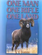 One Man, One Rifle, One Land